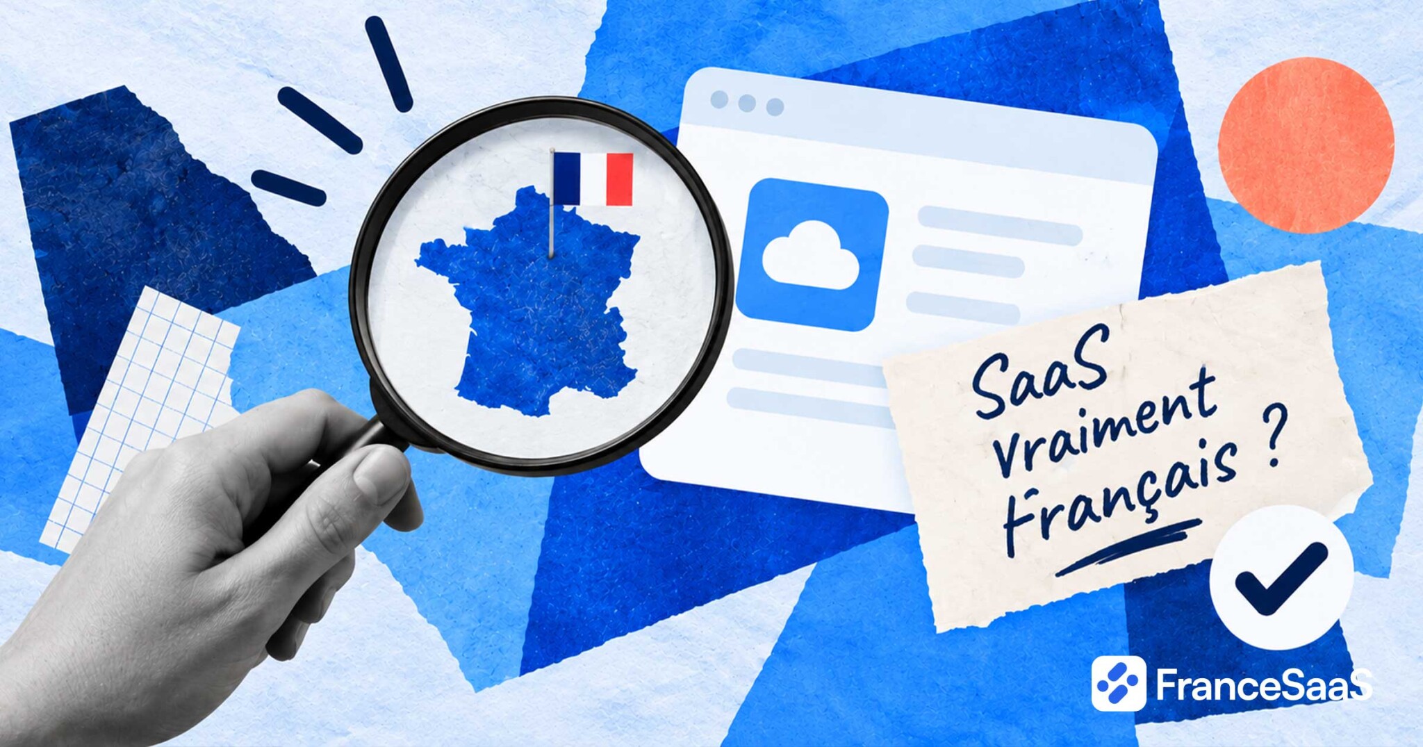 Comment savoir si un SaaS est vraiment français ?