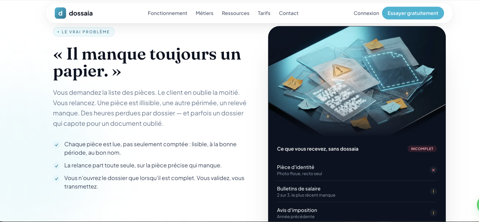 Section de Dossaia illustrant le dossier incomplet : « Il manque toujours un papier », et comment l'agent IA contrôle chaque pièce à la réception.