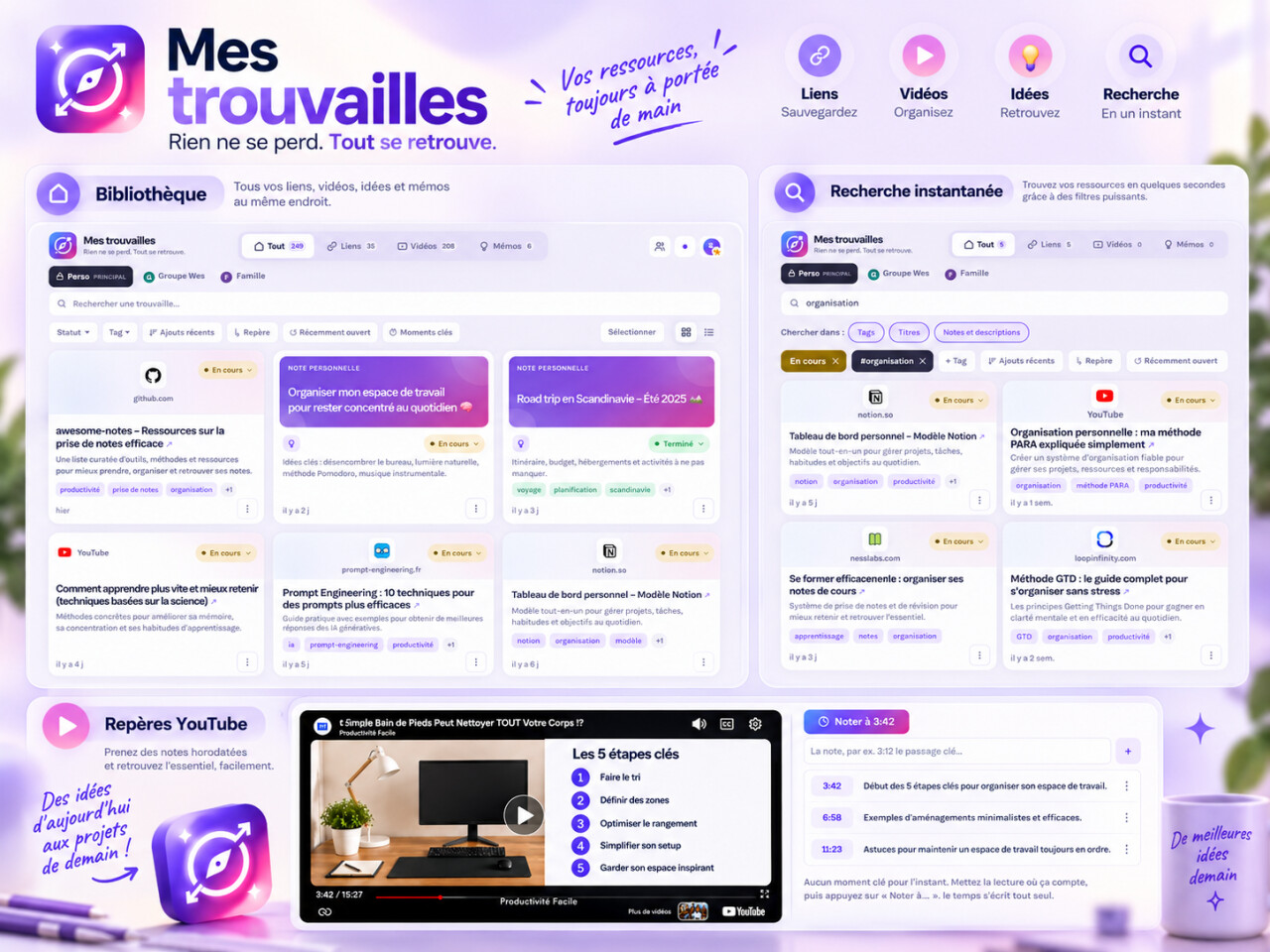 Interface de Mes Trouvailles présentant plusieurs fonctionnalités pour enregistrer, organiser et retrouver des liens, vidéos et idées.